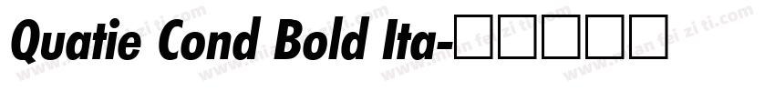 Quatie Cond Bold Ita字体转换